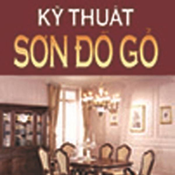 Kỹ thuật sơn đồ gỗ