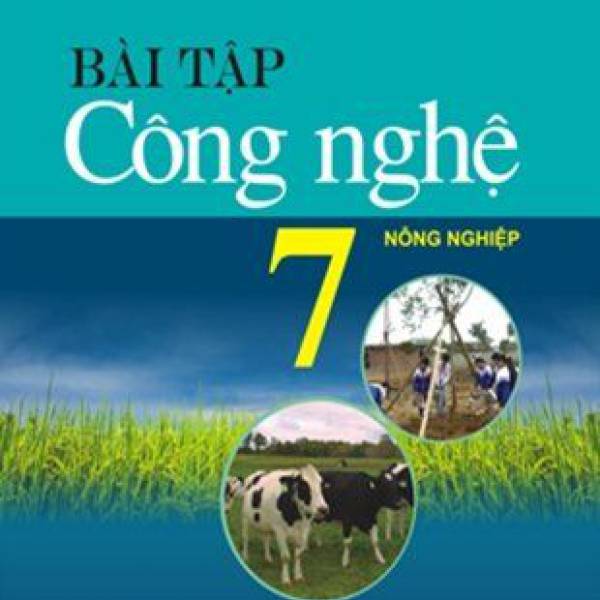 BT Công nghệ 7- Nông nghiệp