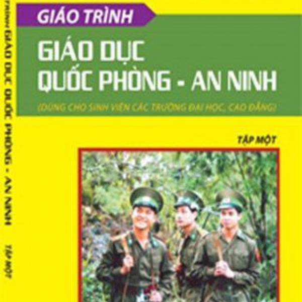 Giáo trình Giáo dục Quốc phòng – An ninh (Đại học Cao đẳng) Tập một