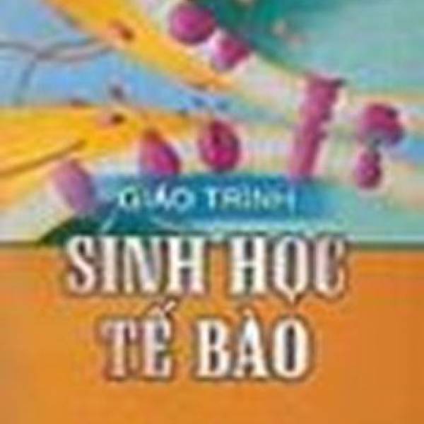 Giáo trình sinh học tế bào