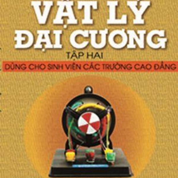 Giáo trình Vật lý đại cương tập 2 (Dùng cho SV các trường cao đẳng)