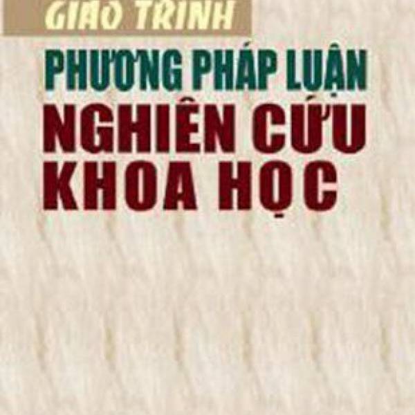 Giáo trình phương pháp luận khoa học – Tái bản 2021