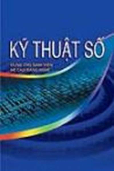 Kỹ thuật số( Dùng cho các trường cao đẳng nghề)