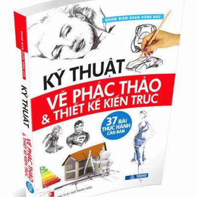 Kỹ Thuật Vẽ Phác Thảo & Thiết Kế Kiến Trúc