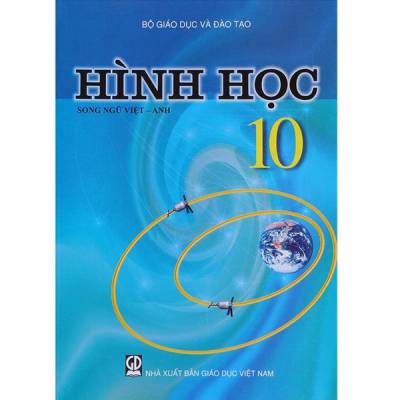 Sách Hình Học Lớp 10 ( Song Ngữ Việt - Anh )