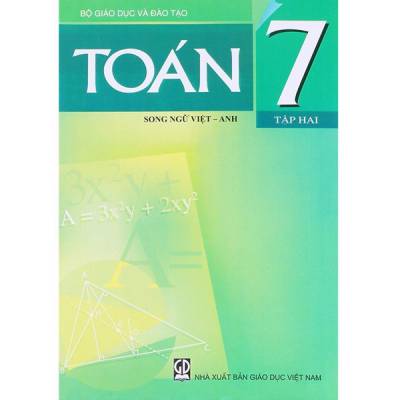 Sách Toán Lớp 7 - Tập 2 ( Song Ngữ Việt - Anh )