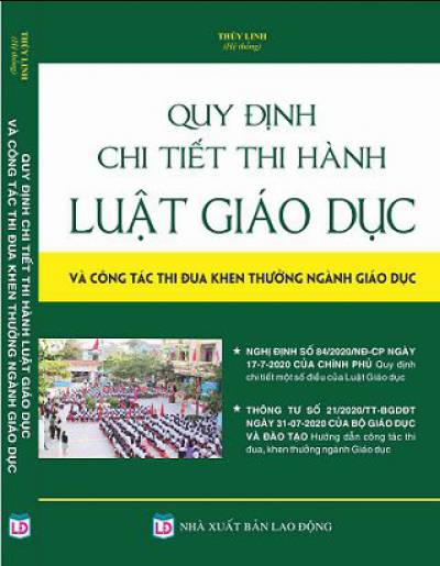 Sách Quy định chi tiết thi hành Luật Giáo dục & Công tác thi đua, khen thưởng ngành Giáo dục