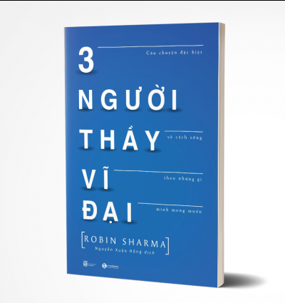 Tủ Sách CEO – Sách 3 Người Thầy Vĩ Đại