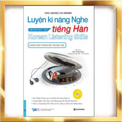 [Sách gốc bản quyền] Luyện Kĩ Năng Nghe Tiếng Hàn - Dành Cho Trình Độ Trung Cấp (Kèm CD)