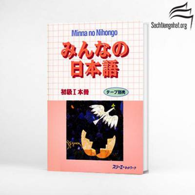 Minna No Nihongo Shokyu 1 Honsatsu- Minna No Nihongo Sơ cấp 1 Sách giáo khoa (Sách+CD)