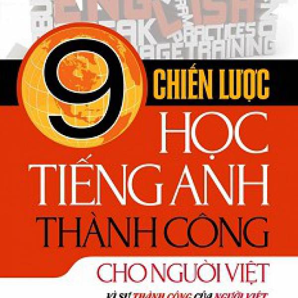 9 chiến lược học tiếng Anh thành công cho người Việt