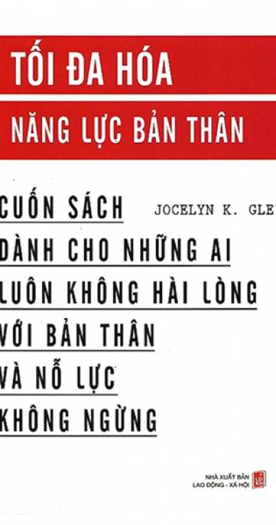 Tối đa hóa năng lực bản thân - KHÔNG GHÉP SP NÀY