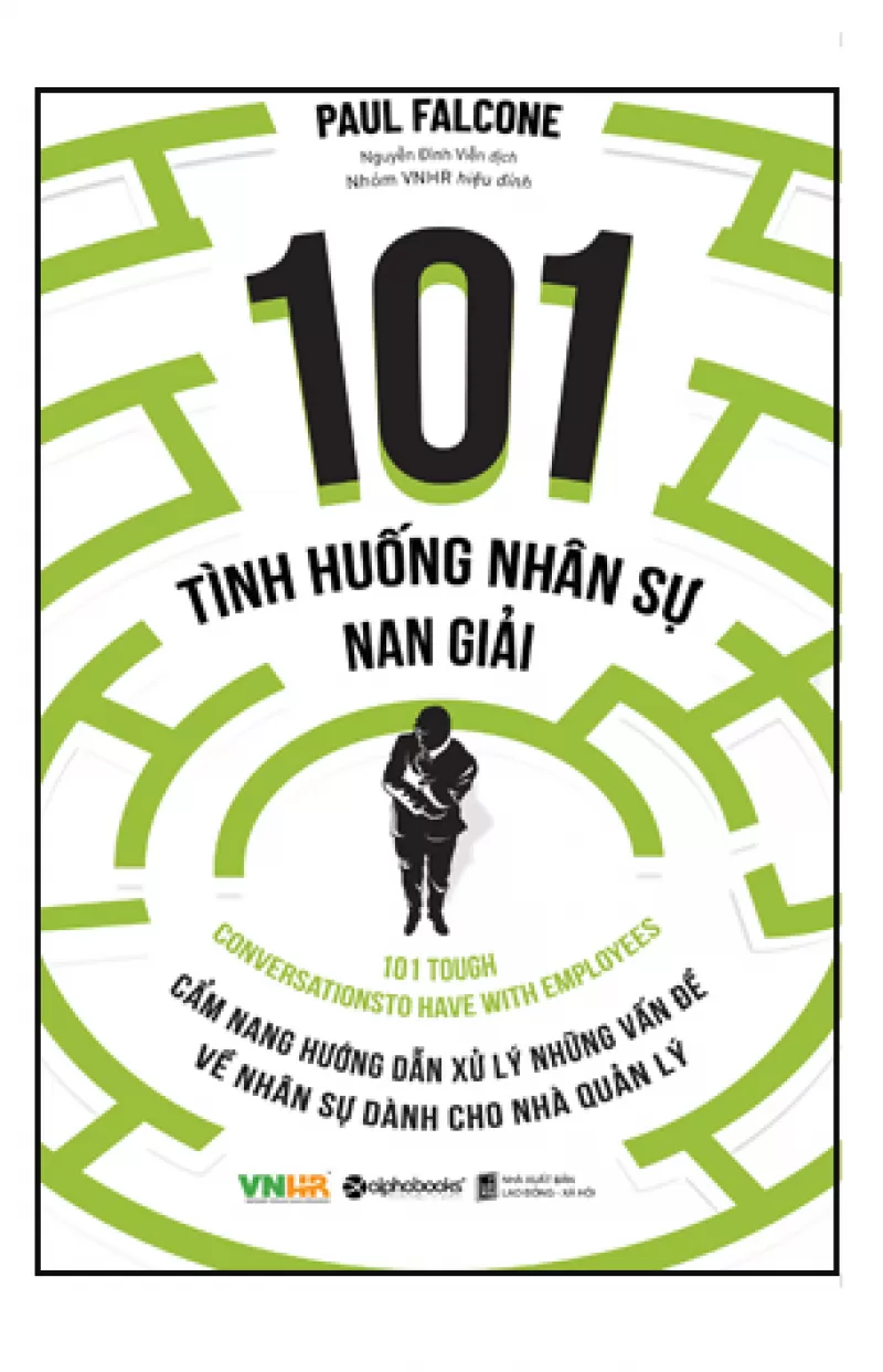 101 Tình Huống Nhân Sự Nan Giải (Tái bản)