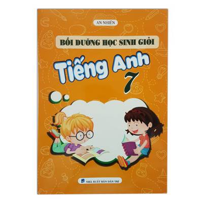 Bồi Dưỡng Học Sinh Giỏi Tiếng Anh Lớp 7