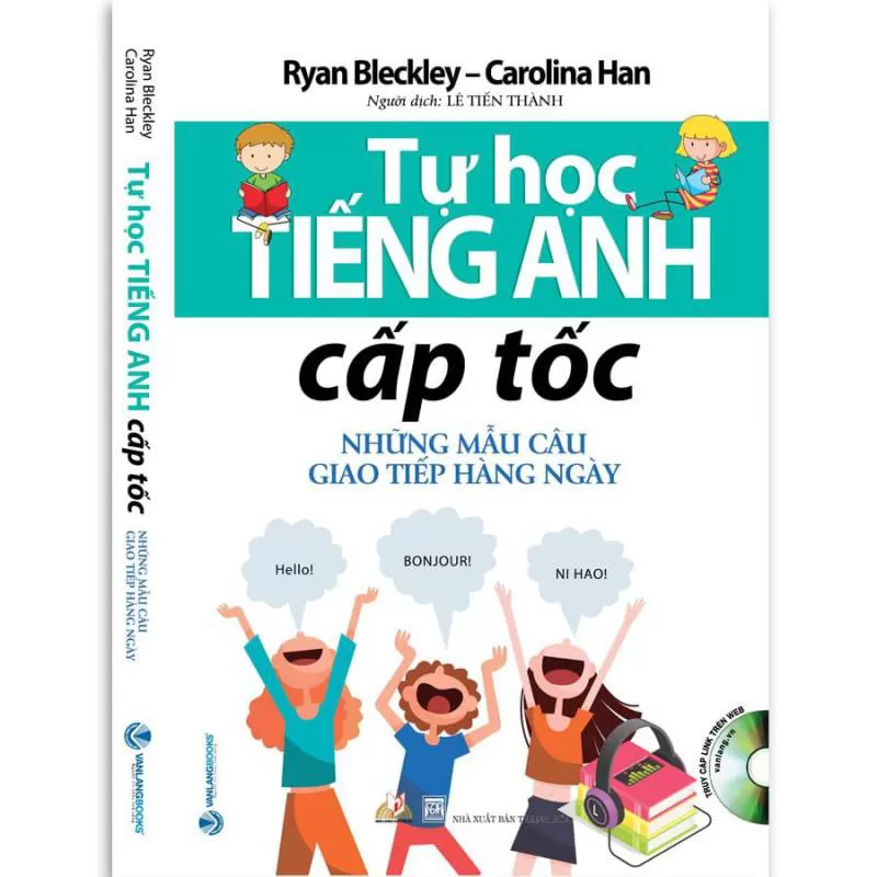 Tự Học Tiếng Anh Cấp Tốc Những Mẫu Câu Trong Giao Tiếp Hàng Ngày