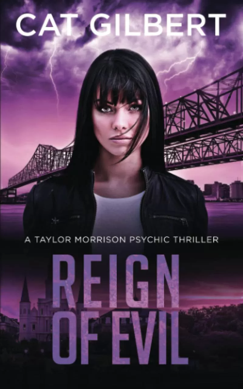 Reign of Evil (The Taylor Morrison Psychic Thrillers)