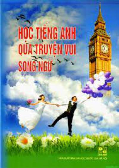 Học Tiếng Anh qua truyện vui song ngữ