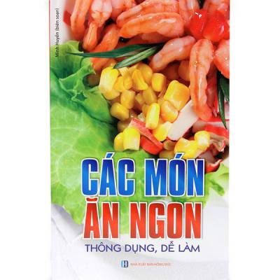 Các món ăn ngon thông dụng, dễ làm