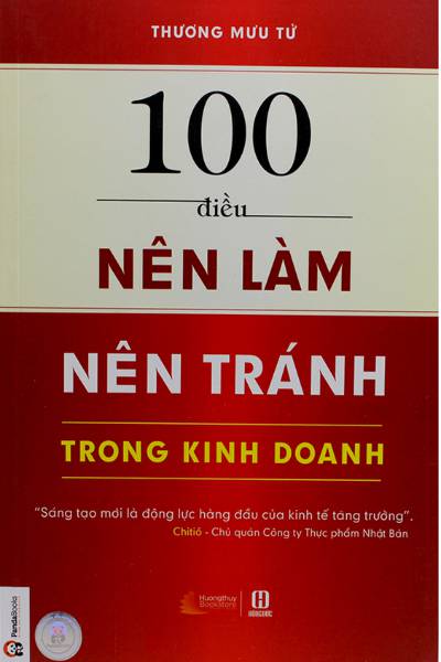 100 điều nên làm, nên tránh trong kinh doanh