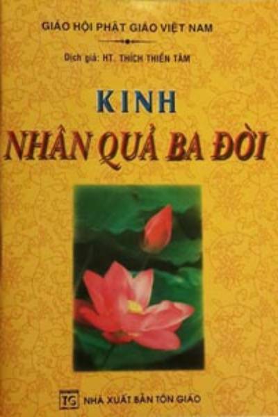 Kinh: Nhân quả ba đời