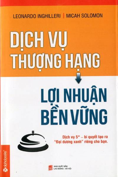 Dịch vụ thượng hạng - Lợi nhuận bền vững