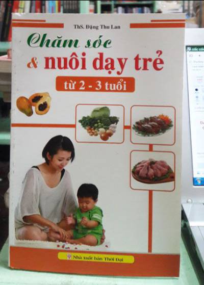 Chăm sóc và nuôi dạy trẻ từ 2-3 tuổi