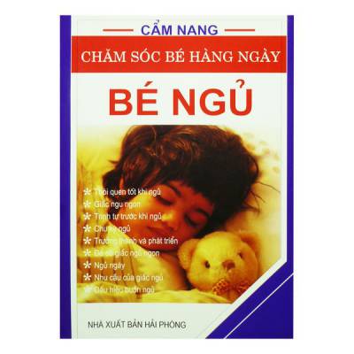 Cẩm nang chăm sóc bé hàng ngày - Bé ngủ