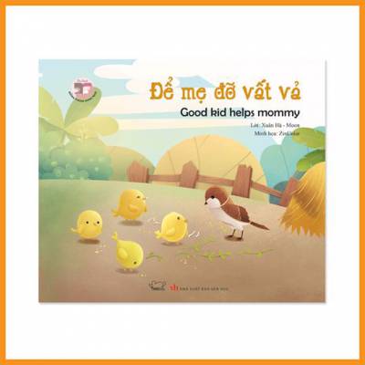 Đồng thoại song ngữ: Để mẹ đỡ vất vả