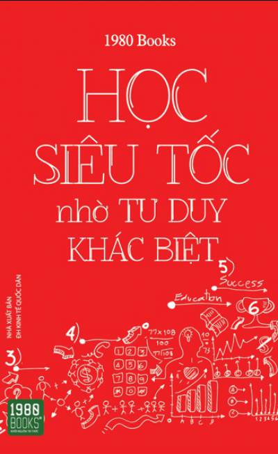 Học siêu tốc nhờ tư duy khác biệt