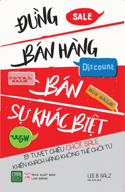 Đừng bán hàng - Bán sự khác biệt