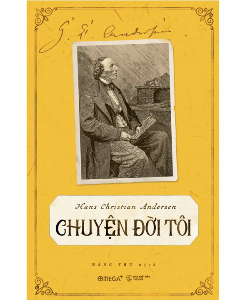 Chuyện Đời Tôi – Hans Christian Andersen