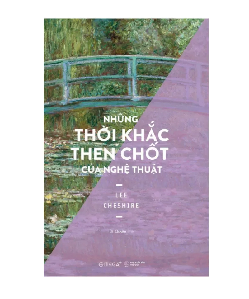 Những thời khắc then chốt của nghệ thuật