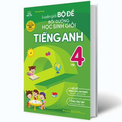 Luyện giải bộ đề Bồi dưỡng học sinh giỏi tiếng Anh Lớp 4