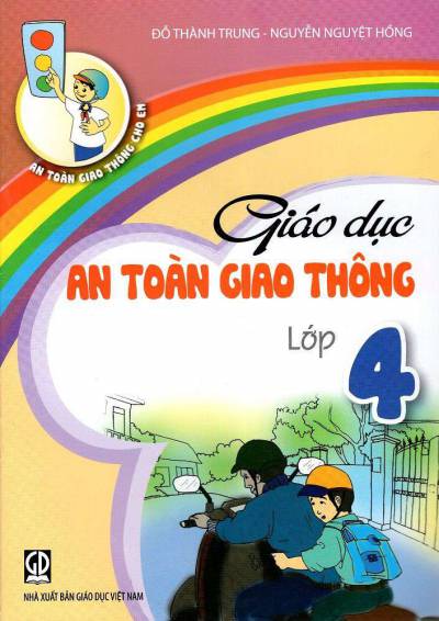 Giáo Dục An Toàn Giao Thông Lớp 4