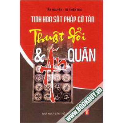 Tinh Hoa Sát Pháp Cờ Tàn - Thuật Đổi Và Ăn Quân