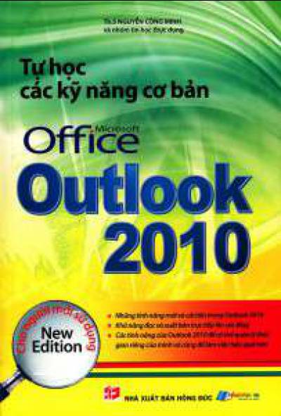 Tự Học Các Kỹ Năng Cơ Bản Microsoft Office Outlook 2010 Cho Người Mới Sử Dụng