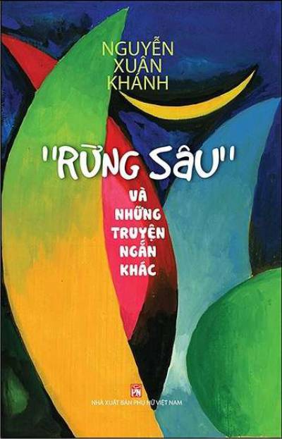 "Rừng Sâu" Và Những Truyện Ngắn Khác