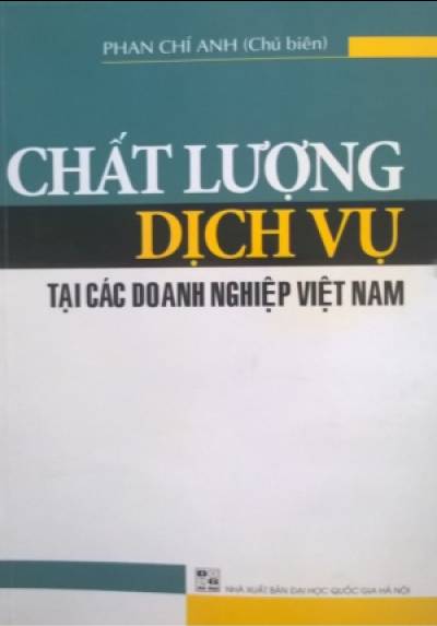 CHẤT LƯỢNG DỊCH VỤ TẠI CÁC DOANH NGHIỆP VIỆT NAM