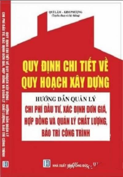 QUY ĐỊNH CHI TIẾT VỀ QUY HOẠCH XÂY DỰNG